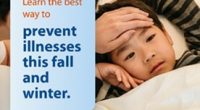 Protect children from respiratory illnesses this winter   Respiratory illnesses tend to increase as we spend more time indoors. Common colds, the flu and COVID-19 spread through tiny droplets as […]
